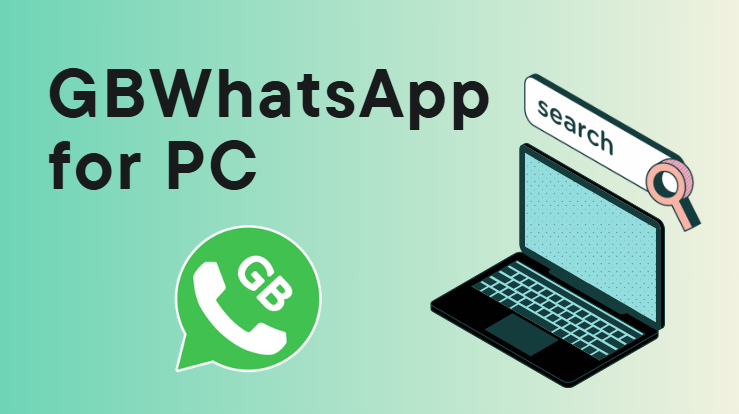 gbwhatsapp for pc